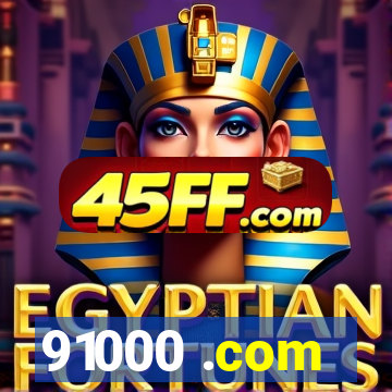 91000 .com